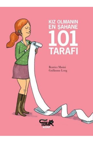 Kız Olmanın En Şahane 101 Tarafı