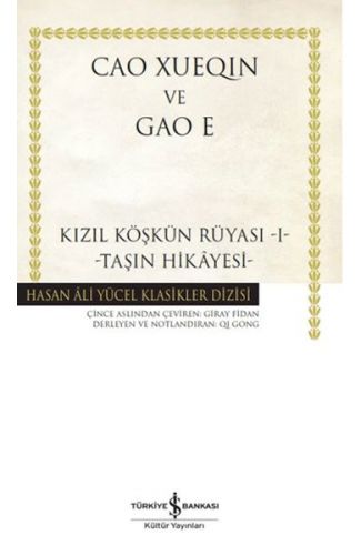 Kızıl Köşkün Rüyası 1-Taşın Hikâyesi- Hasan Ali Yücel Klasikleri