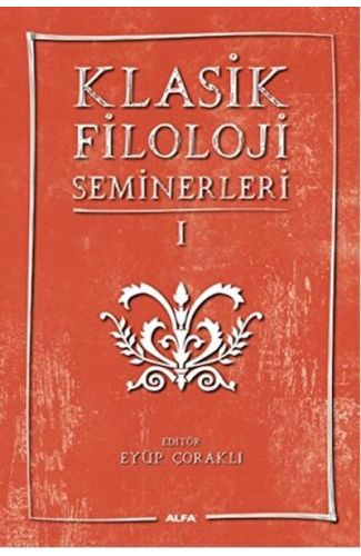 Klasik Filoloji Seminerleri 1