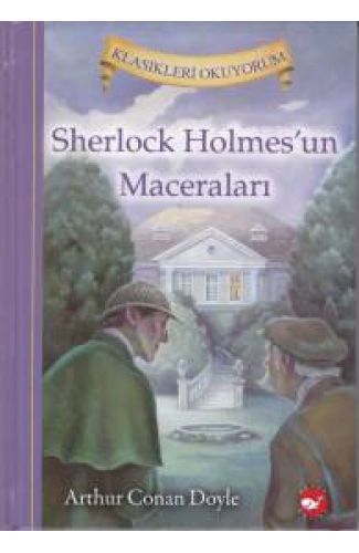 Klasikleri Okuyorum - Sherlock Holmes'un Maceraları