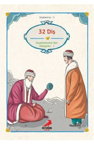 Klasiklerimiz 11 - 32 Diş