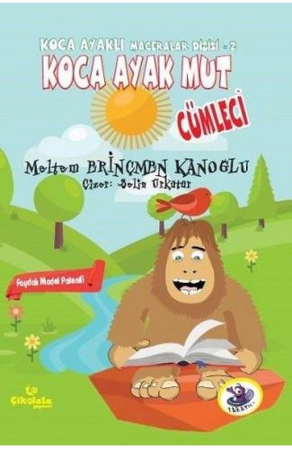 Koca Ayaklı Maceralar Dizisi 2 - Koca Ayak Mut: Cümleci