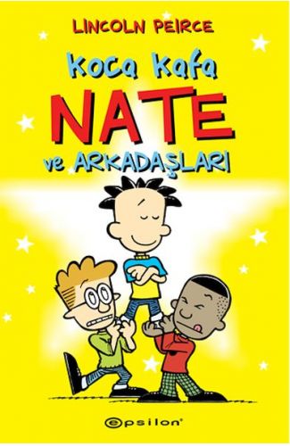 Koca Kafa Nate ve Arkadaşları