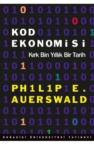 Kod Ekonomisi - Kırk Bin Yıllık Bir Tarih