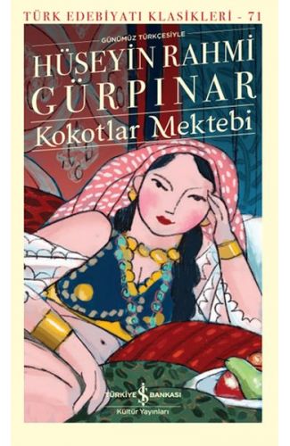 Kokotlar Mektebi - Türk Edebiyatı Klasikleri