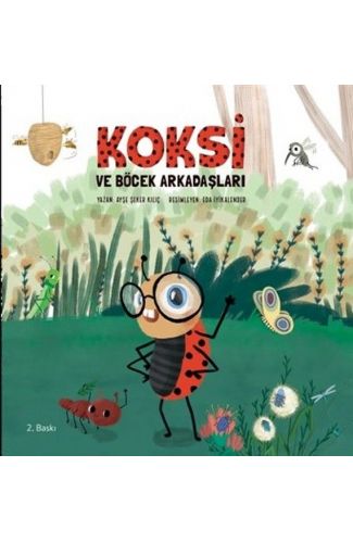 Koksi ve Böcek Arkadaşları