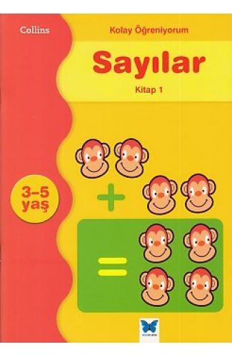 Kolay Öğreniyorum Sayılar - Kitap 1 (3-5 Yaş)