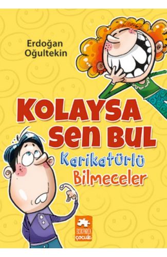 Kolaysa Sen Bul Karikatürlü Bilmeceler