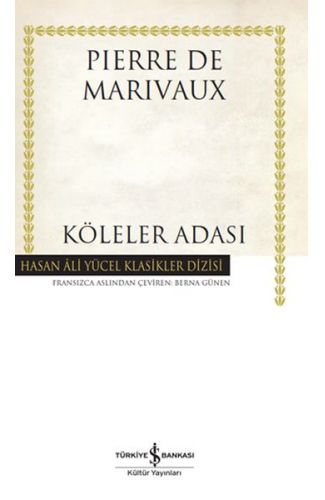 Köleler Adası - Hasan Ali Yücel Klasikleri (Ciltli)