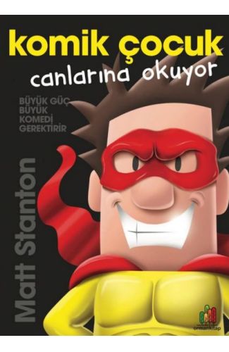 Komik Çocuk: Canlarına Okuyor