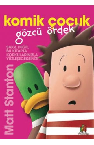 Komik Çocuk: Gözcü Ördek