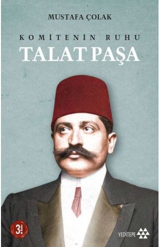 Komitenin Ruhu Talat Paşa