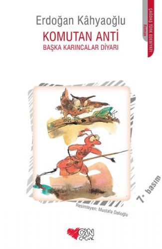 Komutan Anti Başka Karıncalar Diyarı