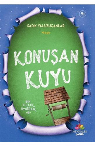 Konuşan Kuyu