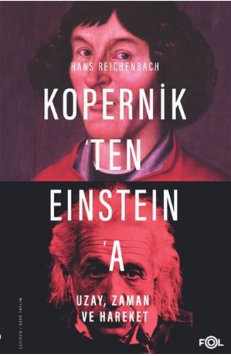 Kopernik'ten Einstein'a Uzay, Zaman ve Hareket