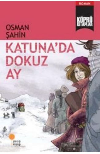 Köprü Kitaplar 5 - Katunada Dokuz Ay