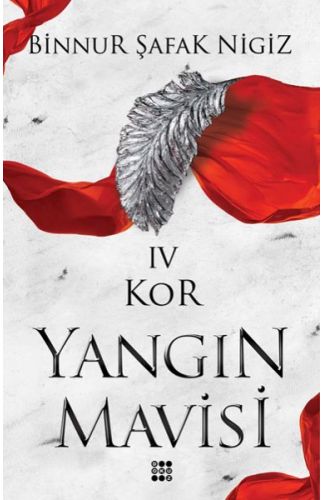 Kor - Yangın Mavisi Serisi 4