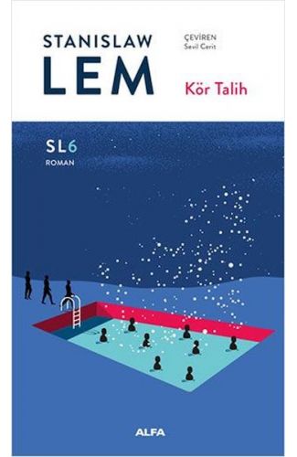 Kör Talih (SL6)