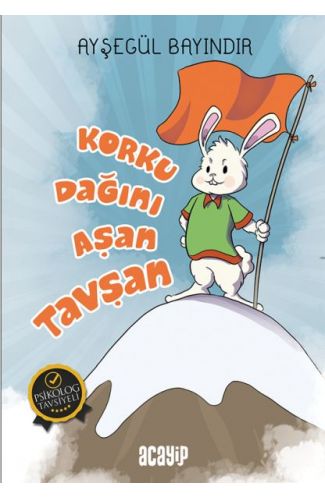 Korku Dağını Aşan Tavşan