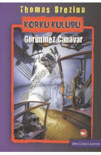 Korku Kulübü 3 - Görünmez Canavar