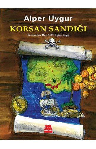 Korsan Sandığı  Korsanlara Dair 1001 İlginç Bilgi