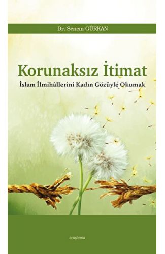 Korunaksız İtimat