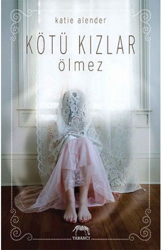 Kötü Kızlar Ölmez