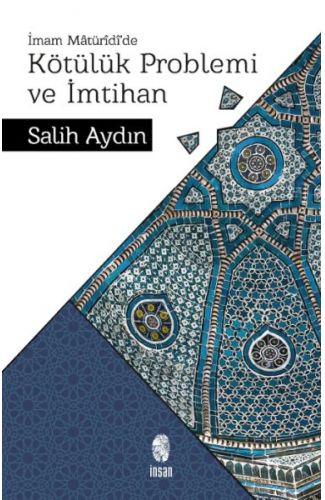 Kötülük Problemi ve İmtihan