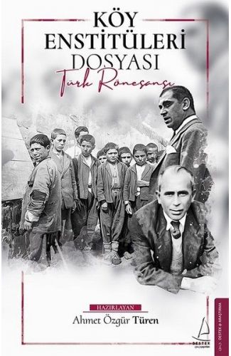 Köy Enstitüleri Dosyası