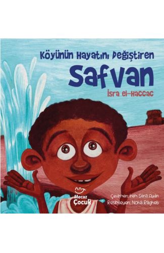 Köyünün Hayatını Değiştiren Safvan