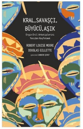 Kral, Savaşçı, Büyücü, Aşık