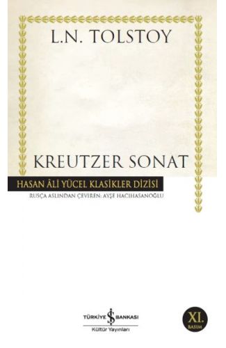 Kreutzer Sonat - Hasan Ali Yücel Klasikleri