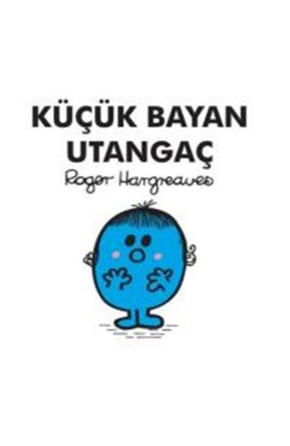 Küçük Bayan Utangaç
