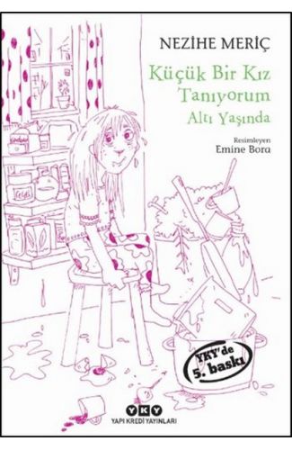 Küçük Bir Kız Tanıyorum Altı Yaşında