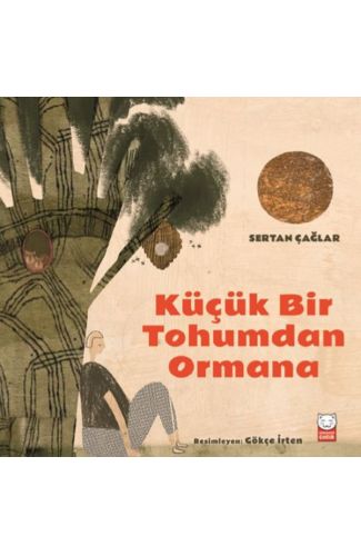 Küçük Bir Tohumdan Ormana