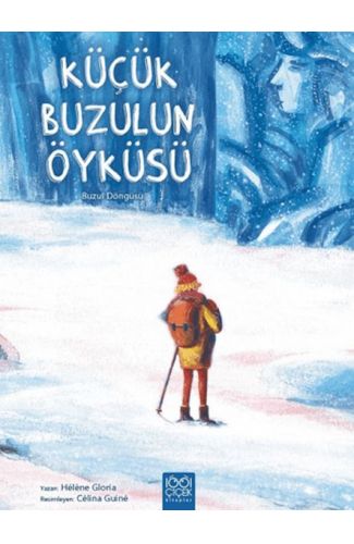 Küçük Buzulun Öyküsü