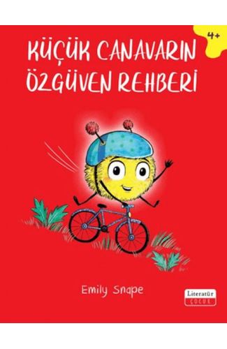 Küçük Canavarın Özgüven Rehberi