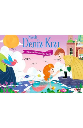 Küçük Deniz Kızı - Hareketli Masallar Serisi