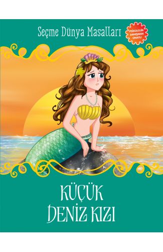 Küçük Deniz Kızı - Seçme Dünya Masalları