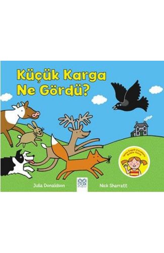 Küçük Karga Ne Gördü?