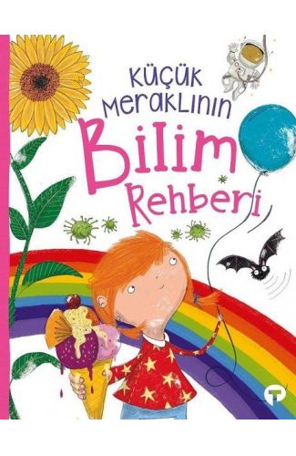 Küçük Meraklının Bilim Rehberi