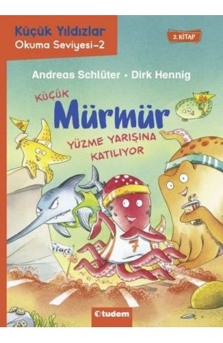 Küçük Mürmür Yüzme Yarışına Katılıyor 2. Kitap