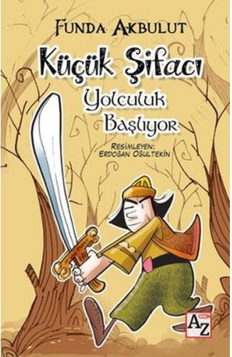 Küçük Şifacı - Yolculuk Başlıyor