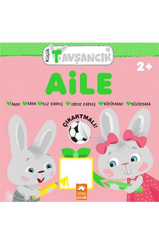 Küçük Tavşancık - Aile