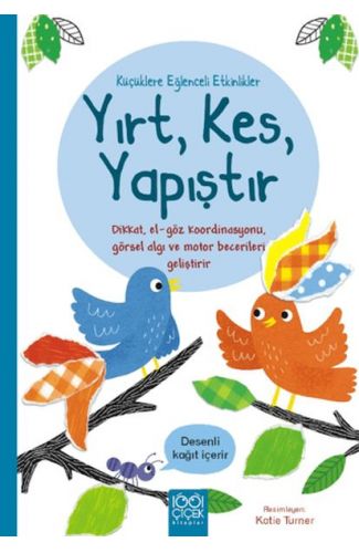 Küçüklere Eğlenceli Etkinlikler- Yırt, Kes, Yapıştır