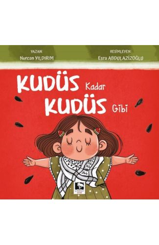Kudüs Kadar Kudüs Gibi