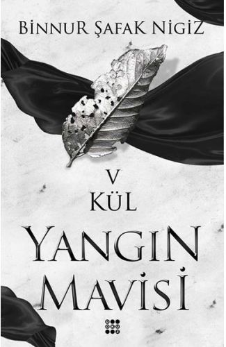 Kül - Yangın Mavisi Serisi 5