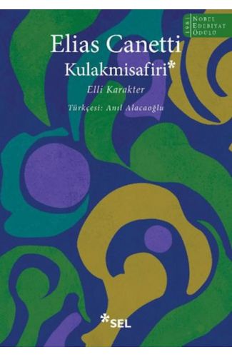 Kulakmisafiri: Elli Karakter