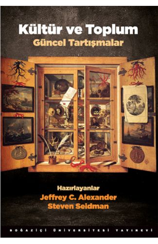 Kültür ve Toplum - Güncel Tartışmalar