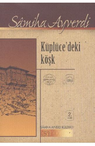 Küplücedeki Köşk